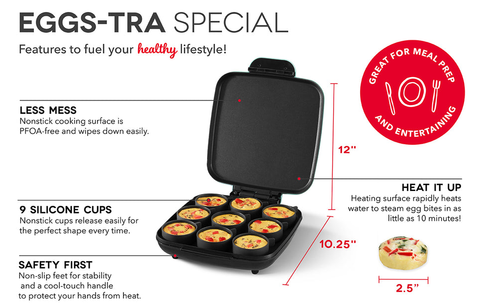 Egg-stra special features include a nonstick coating, 9 silicone cups, nonslip feet, and rapid heating.