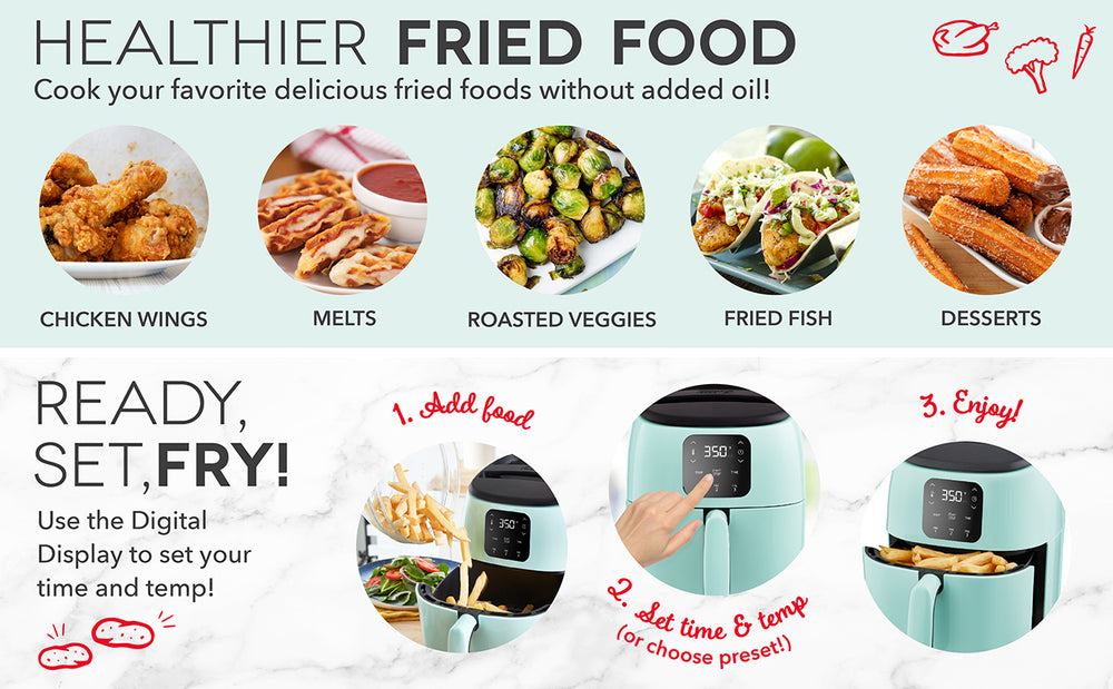 Healthier fried food without added oil for dishes like chicken wings, melts, roasted veggies, fried fish, and desserts. Just add food, set the digital display, and enjoy! 