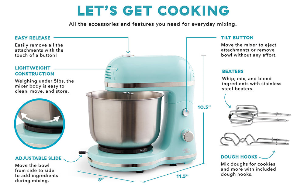 Features and accessories of the 3The Delish by Dash Stand Mixer include easy release, lightweight construction, adjustable slide, tilt button, beaters, and dough hooks.