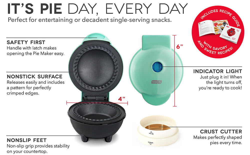 It's pie day everyday with features like a safety handle, nonstick surfaces, nonslip feet, Indicator Light, and crust cutter.