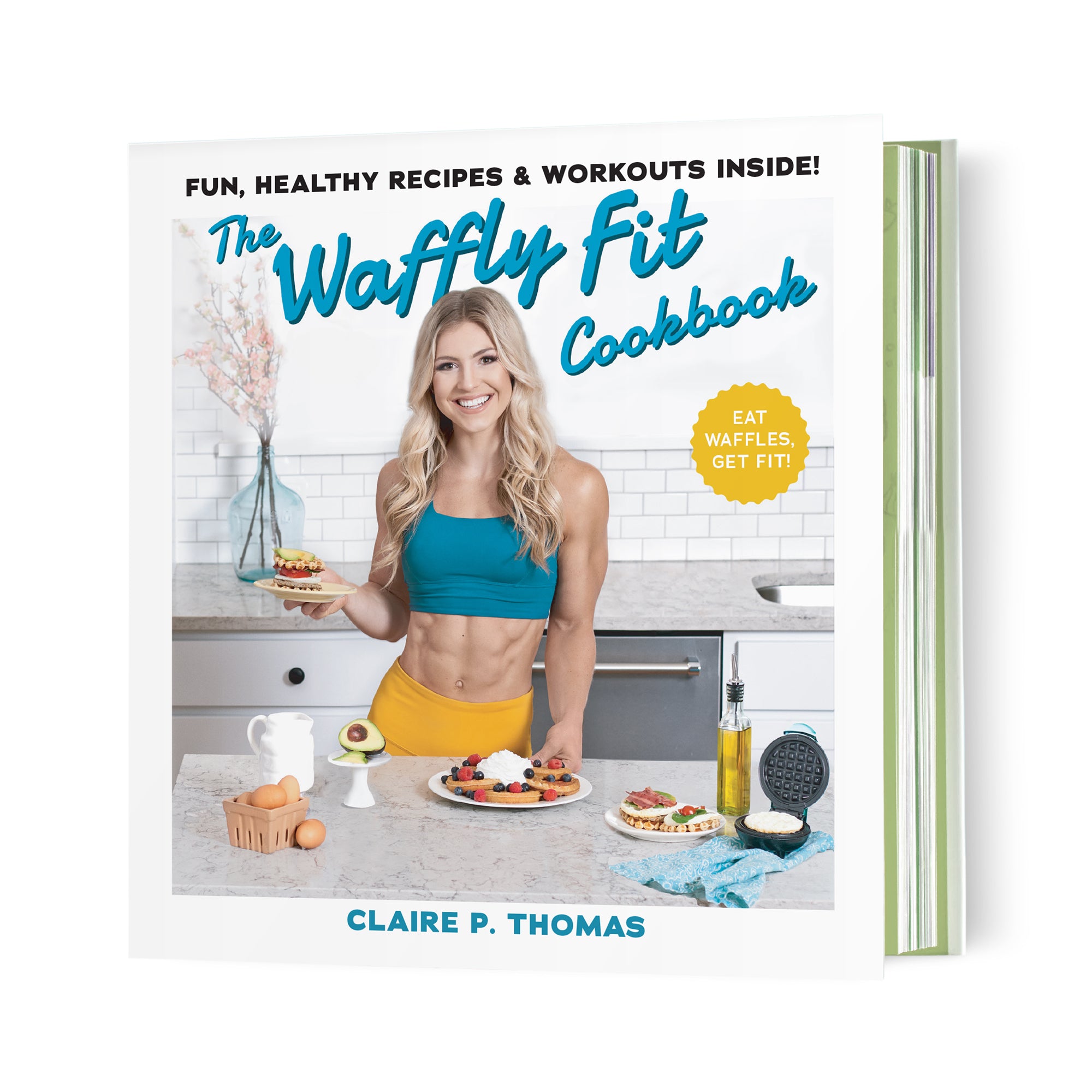 The Waffly Fit Cookbook