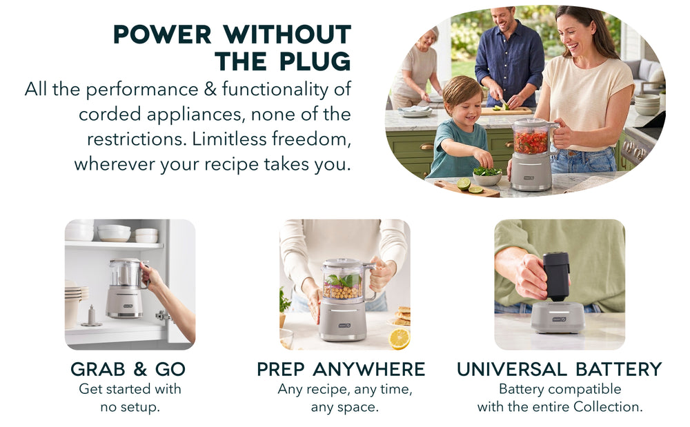 Dash cordless appliances deliver plug-free power with universal battery for prep anywhere