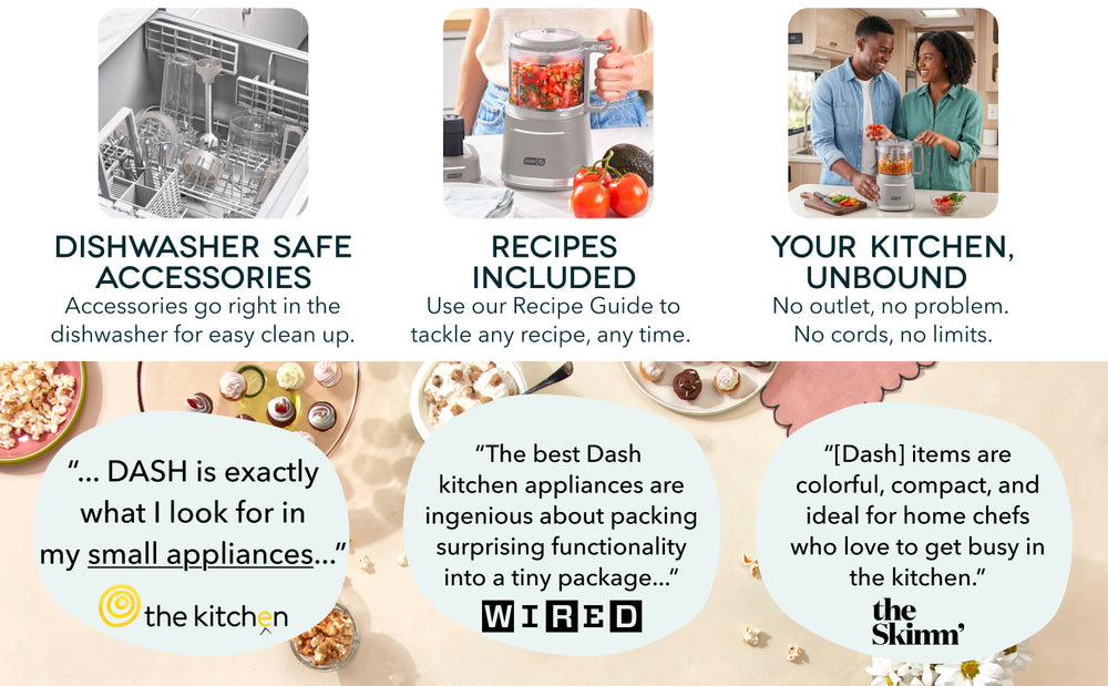 Dash cordless food chopper accessories are dishwasher safe with recipes included for easy prep