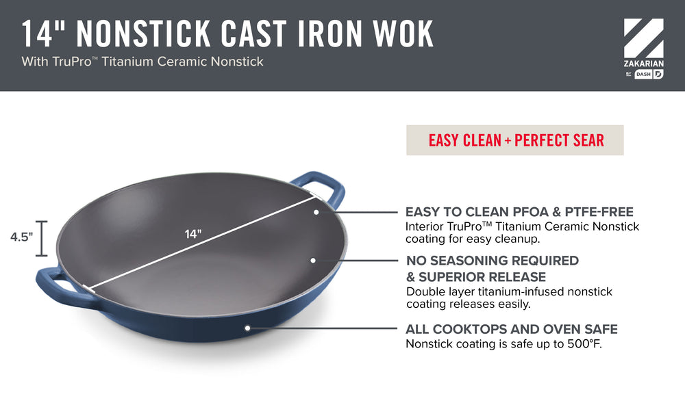 Describes features of the 14 inch Nonstick Cast Iron Wok including its dimensions and the nonstick coating that is easy to clean, PFOA and PTFE-free, no seasoning required, has superior release, and is safe for all cooktops and ovens.  