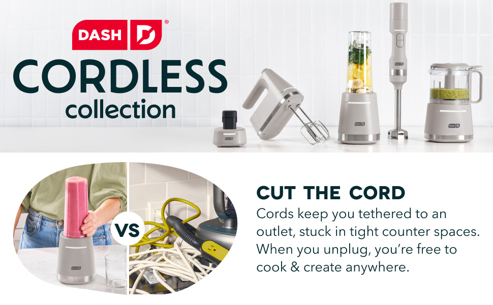 Dash Cordless Collection appliances help cut the cord for cooking and food prep anywhere