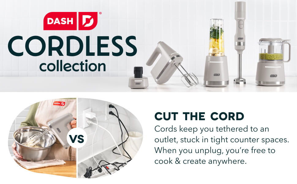 Dash Cordless Collection appliances with comparison showing cordless freedom for cooking anywhere
