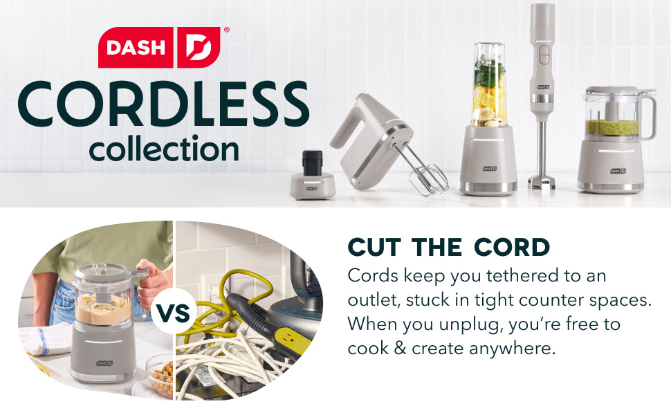 Dash Cordless Collection appliances with comparison showing cordless freedom for cooking anywhere
