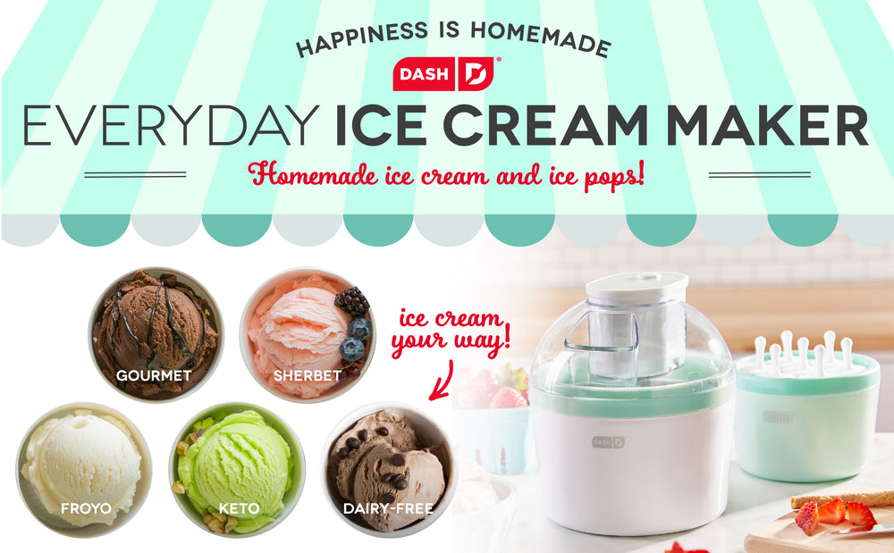 Dash Everyday Ice Cream Maker with Bonus Ice Pop Mold - Sam's Club