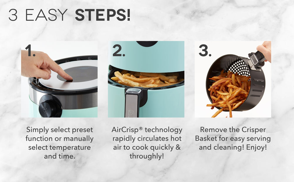 The 3 easy steps are choosing a preset function or manually selecting temperature and time, cook, and remove the basket to serve and enjoy.