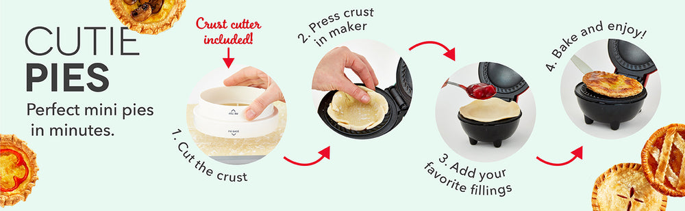 Use crust cutter, press crust into maker, add fillings, bake, and enjoy.
