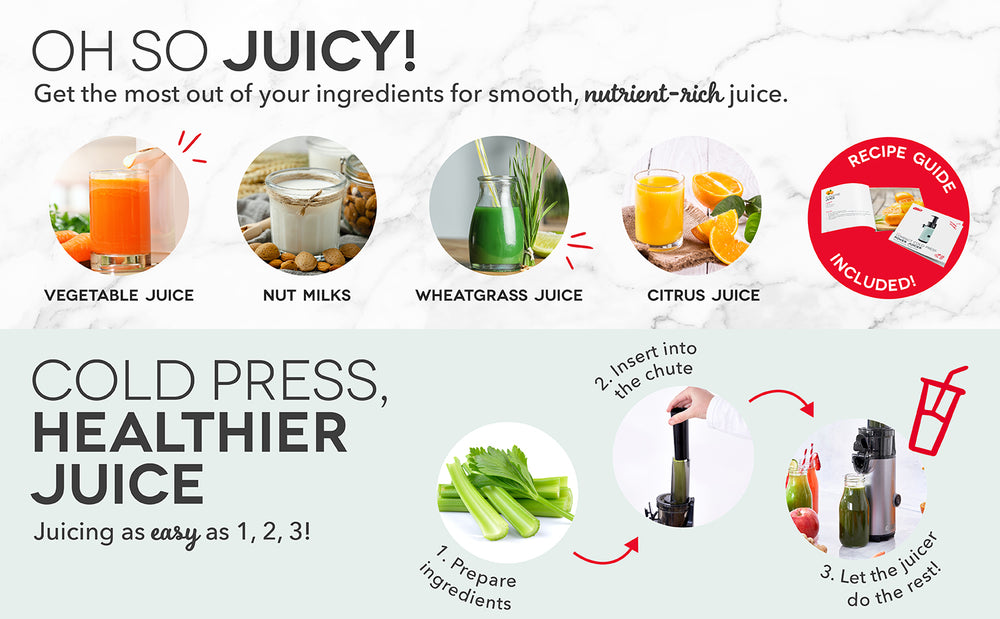 Recipe guide included to make nutrient rich juices like vegetable juice, nut milks, wheatgrass juice, and citrus juices. The three steps are prepare ingredients, insert into the chute, and let the juicer do the rest.