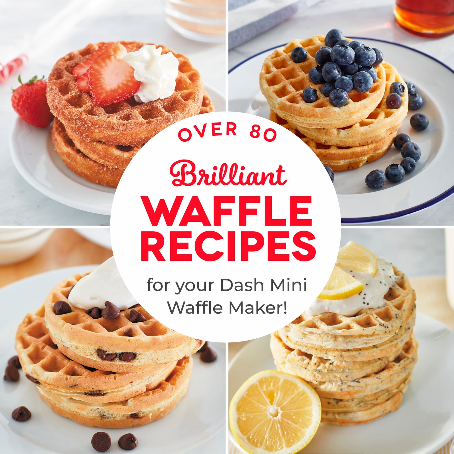 Wonderful Mini Waffle Cookbook Cookbook Dash   