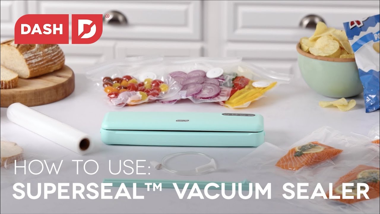 SuperSeal™ Vacuum Sealer – Dash